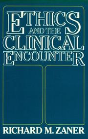 Cover of Ethics and the Clinical Encounter by Richard M. Zaner