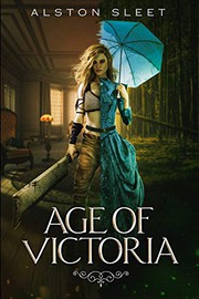 Front cover of Age of Victoria by Alston Sleet