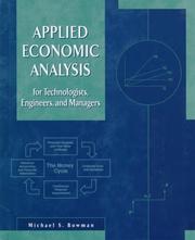 Cover of Applied economic analysis for technologists, engineers, and managers by Michael S. Bowman