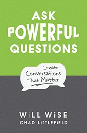 Cover of Ask Powerful Questions by Will Wise
