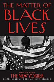 Front cover of The Matter of Black Lives by Jelani Cobb