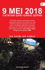 Front cover of 9 Mei 2018 by Nik Nazmi Nik Ahmad