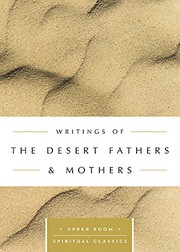 Front cover of Writings of the Desert Fathers & Mothers by Desert Fathers & Mothers