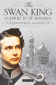 Cover of The Swan King by Christopher McIntosh