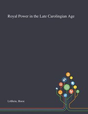 Cover of Royal Power in the Late Carolingian Age by Horst Lößlein
