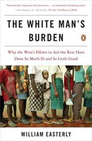 Cover of The White Man's Burden by William Russell Easterly