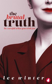 Cover of The Brutal Truth by Lee Winter
