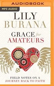 Front cover of Grace for amateurs by Lily Burana