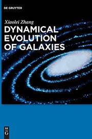 Front cover of Dynamical Evolution of Galaxies by Xiaolei Zhang