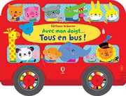 Front cover of Baby's Very First Bus Book by Fiona Watt