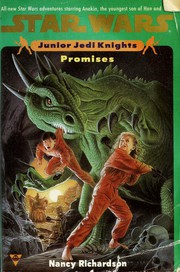 Front cover of Star Wars - Junior Jedi Knights - Promises by Nancy Richardson