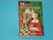 Front cover of Mary Bloody Mary by Carolyn Meyer