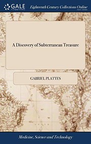 Front cover of A discovery of subterranean treasure by Gabriel Plattes