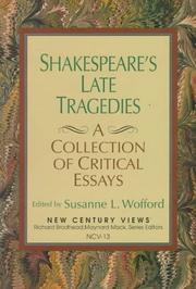 Front cover of Shakespeare's Late Tragedies by Susanne L. Wofford