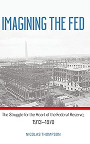 Cover of Imagining the Fed by Nicolas Thompson