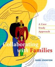 Front cover of Collaborating with Families by Sheri Overton