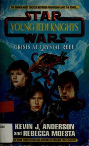 Front cover of Star Wars - Young Jedi Knights - Crisis at Crystal Reef by Kevin J. Anderson