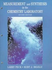 Cover of Measurement and Synthesis in the Chemistry Laboratory (2nd Edition) by Larry Peck