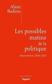 Front cover of Les possibles matins de la politique by Alain Badiou