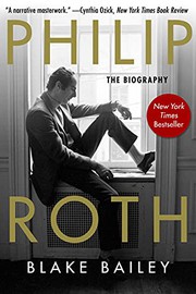 Cover of Philip Roth by Blake Bailey