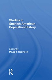 Front cover of Studies In Spanishamerican Population History by David J Robinson