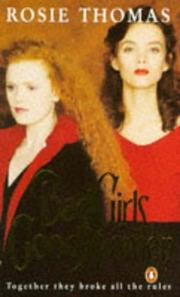 Front cover of Bad Girls, Good Women by Rosie Thomas