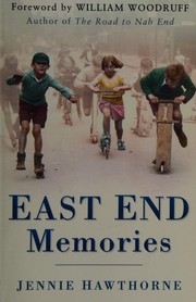 Front cover of East End memories by Jennie Hawthorne