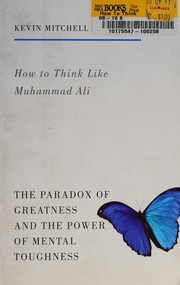 Front cover of How to think like Muhammad Ali by Kevin Mitchell