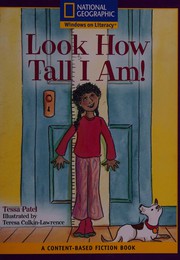 Front cover of Look how tall I am! by Tessa Patel