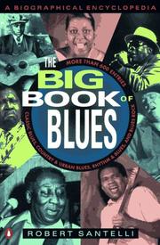 Front cover of The Big Book of Blues by Robert Santelli