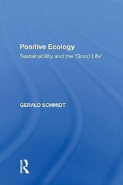 Cover of Positive Ecology by Gerald Schmidt