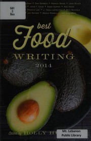 Cover of Best food writing 2014 by Holly Hughes