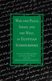 Cover of War and peace, Israel and the West, in Egyptian schoolbooks by Arnon Groiss