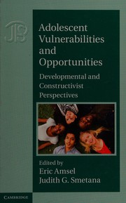Cover of Adolescent vulnerabilities and opportunities by Eric Amsel