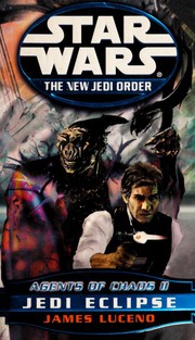 Front cover of Star Wars - The New Jedi Order - Agents of Chaos II - Jedi Eclipse by James Luceno