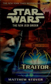 Cover of Star Wars - The New Jedi Order - Traitor by Matthew Woodring Stover