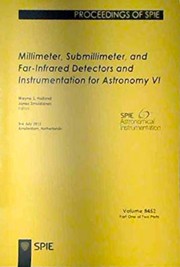 Front cover of Millimeter, Submillimeter, and Far-Infrared Detectors and Instrumentation for Astronomy VI by Wayne S. Holland