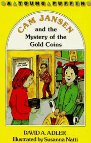 Front cover of Cam Jansen and the mystery of the gold coins by David A. Adler