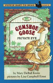Cover of Gumshoe Goose, Private Eye by Mary DeBall Kwitz