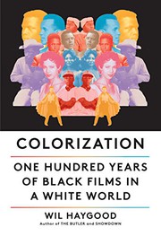 Cover of Colorization by Wil Haygood