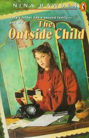 Front cover of The outside child by Nina Bawden