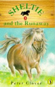 Cover of Sheltie and the runaway by Peter Clover