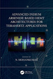 Front cover of Advanced Indium Arsenide-Based HEMT Architectures for Terahertz Applications by N. Mohankumar