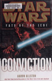Front cover of Star Wars - Fate of the Jedi - Conviction by Aaron Allston