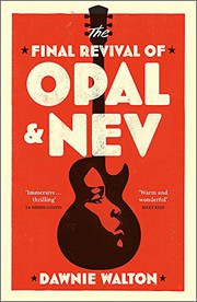 Front cover of Final Revival of Opal and Nev by Dawnie Walton
