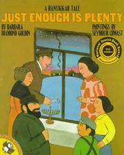 Front cover of Just enough is plenty by Barbara Diamond Goldin
