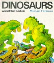 Front cover of Dinosaurs and all that rubbish by Michael Foreman
