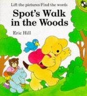 Cover of Spot's Walk in the Woods by Eric Hill