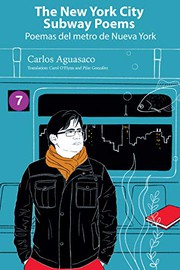 Front cover of The New York City Subway Poems / Poemas del metro de Nueva York by Carlos Aguasaco