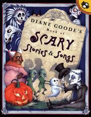 Front cover of Diane Goode's Book of Scary Stories and Songs by Diane Goode